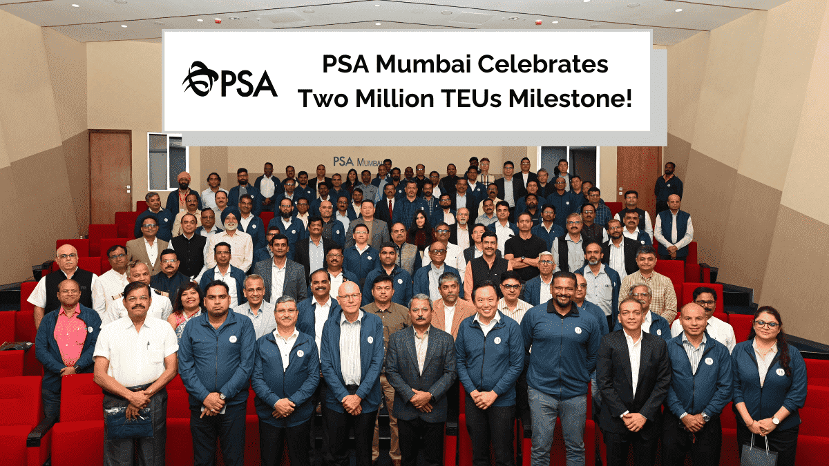 PSA Mumbai Celebrates Two Million TEUs Milestone