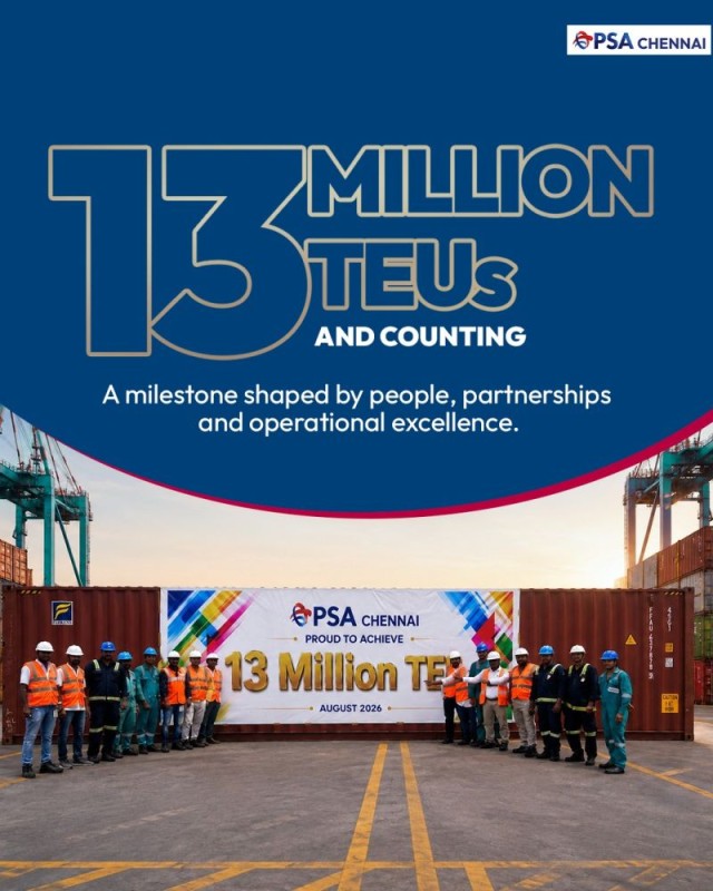 PSA Chennai Crosses 13 Million TEUs milestone